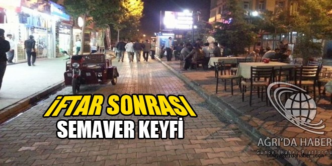 İftar Sonrası Semaver Çayı Keyfi