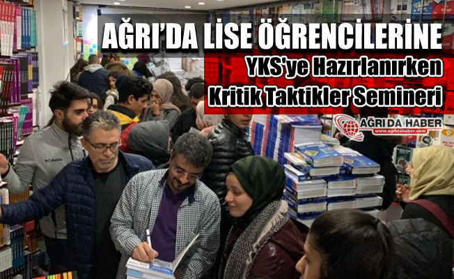 Ağrı'da YKS'ye Hazırlanırken Kritik Taktikler Semineri