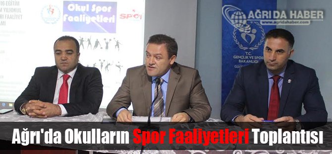 Ağrı'da Okulların Spor Faaliyetleri Değerlendirildi