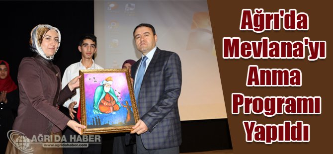 Ağrı'da Mevlana'yı Anma Programı Yapıldı