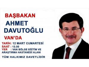 Başbakan Davutoğlu Van'a Geliyor