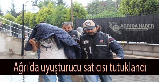 Ağrı'da uyuşturucu satıcısı büyük bir uğraş sonunda yakalandı