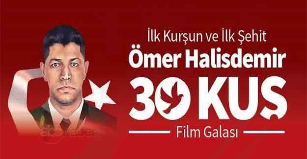 Şehit Astsubay Ömer Halisdemir Filminin Galası Yapıldı