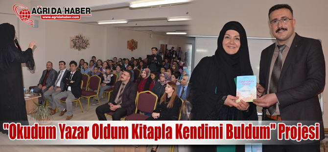 Ağrı'da 'Okudum Yazar Oldum Kitapla Kendimi Buldum' Projesi