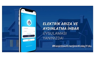 Tedaş’tan Elektrik Arıza İhbar Uygulaması